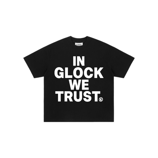 IN GLOCK WE TRUST TEE